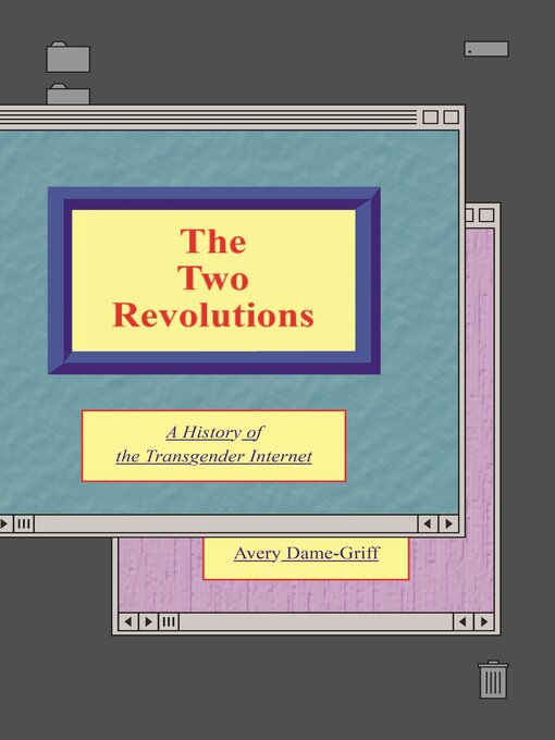 Title details for The Two Revolutions by Avery Dame-Griff - Available